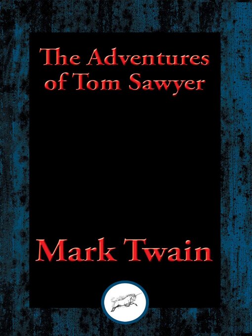 Title details for The Adventures of Tom Sawyer by Mark Twain - Available